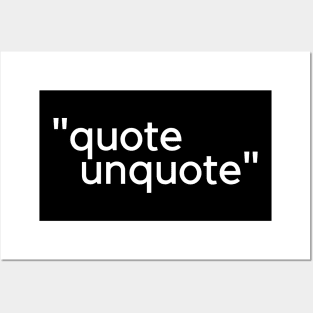 "quote unquote" Posters and Art